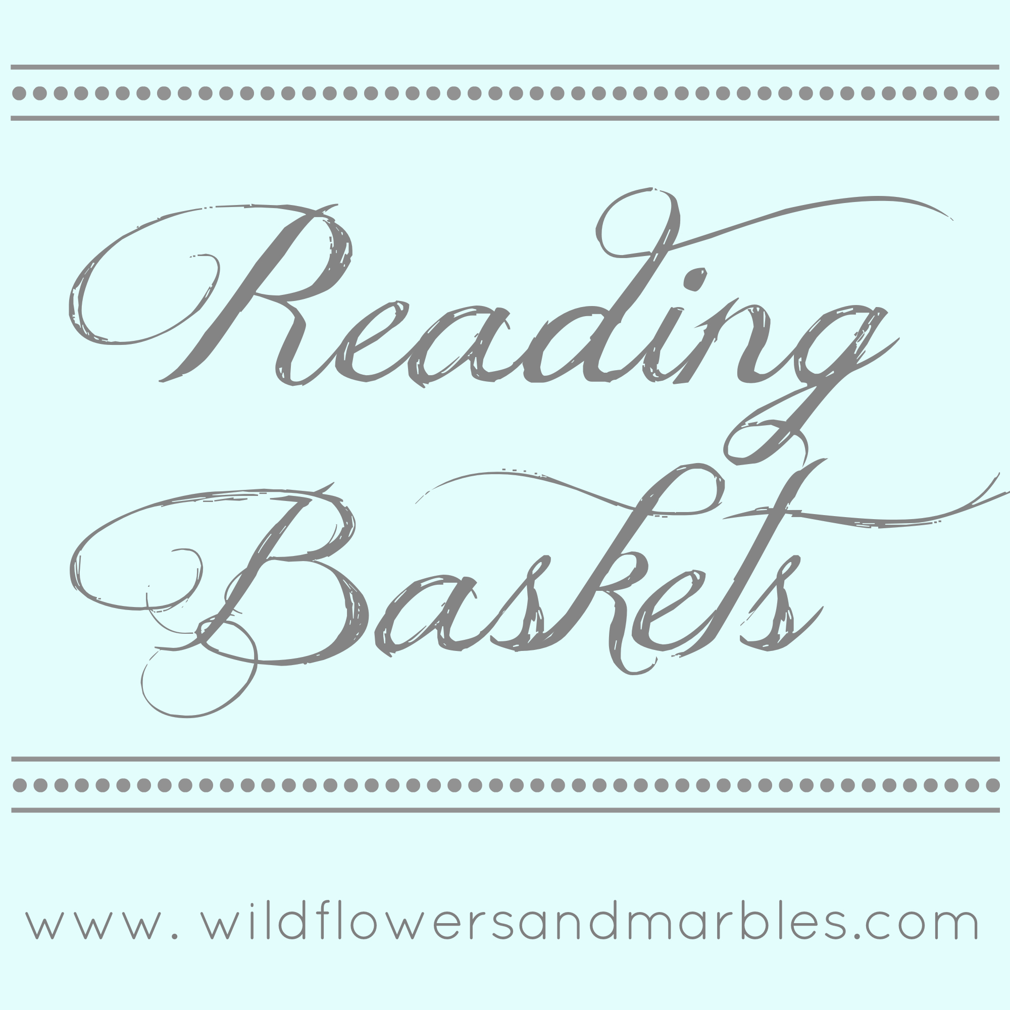 Reading Baskets