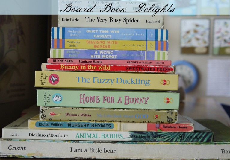 Begin at the Beginning: Board Book Delights & Good Book Habits