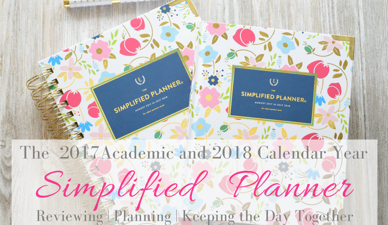 2017-18 Simplified Planner: Reviewing | Planning | Keeping the Day Together