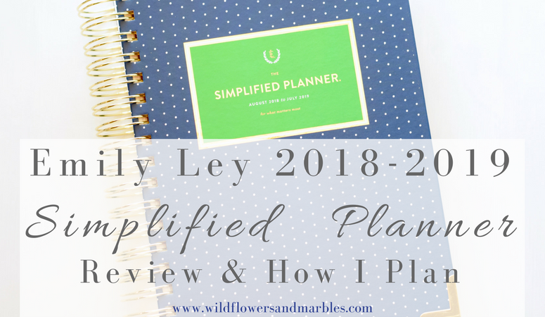 Simplified Planner 2018-2019 Planner – Review & How I Plan
