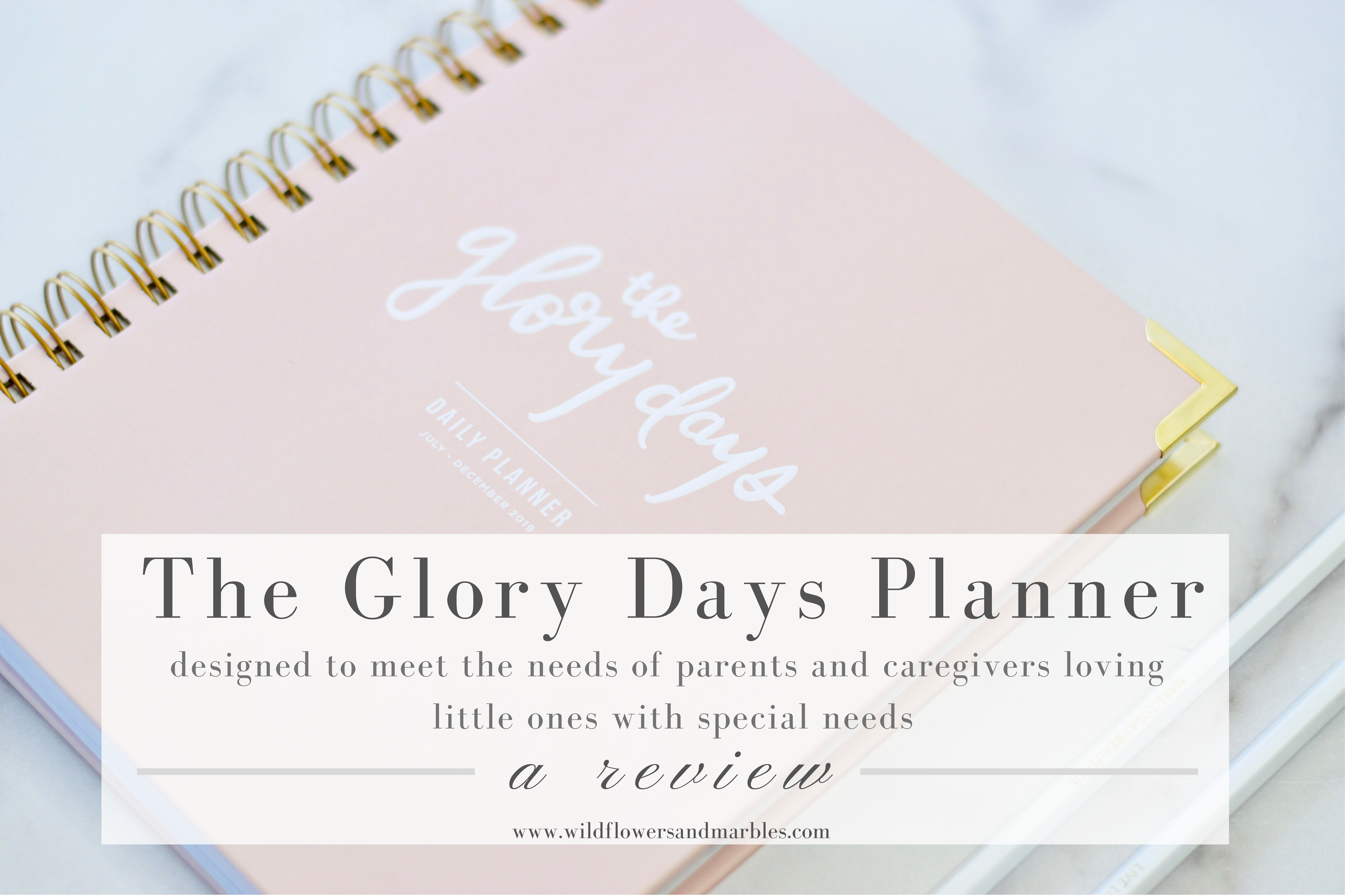 The Glory Days Planner | Special Needs